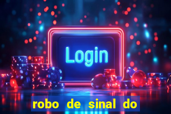 robo de sinal do fortune tiger