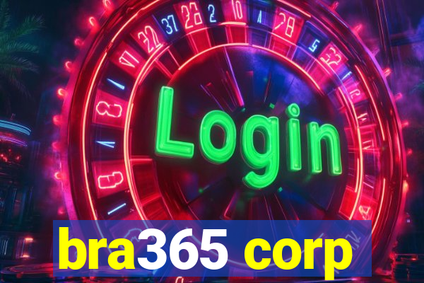 bra365 corp