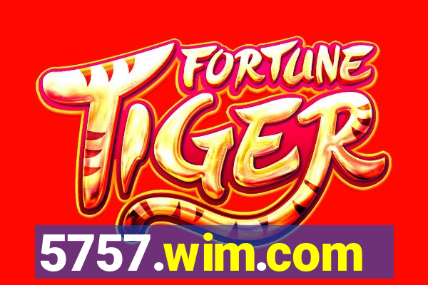 5757.wim.com