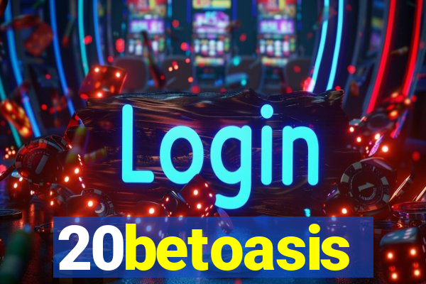 20betoasis