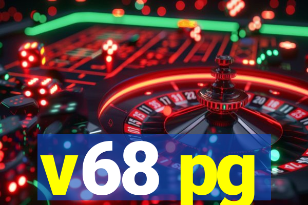 v68 pg