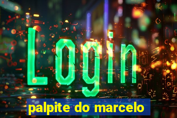 palpite do marcelo