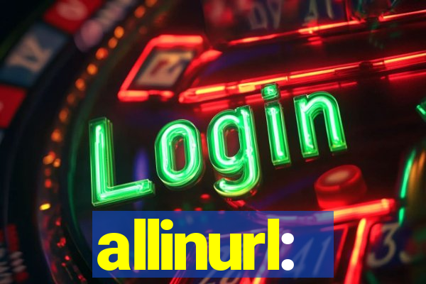 allinurl: 