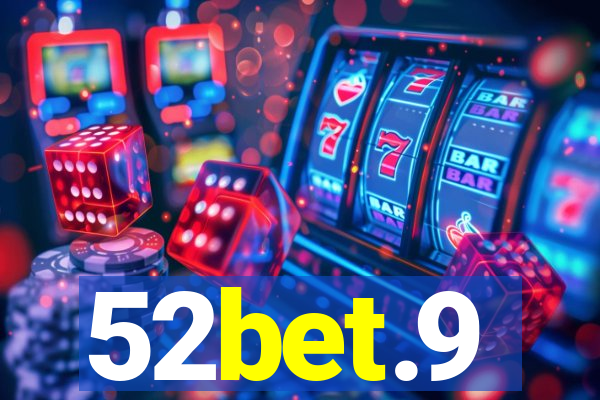 52bet.9
