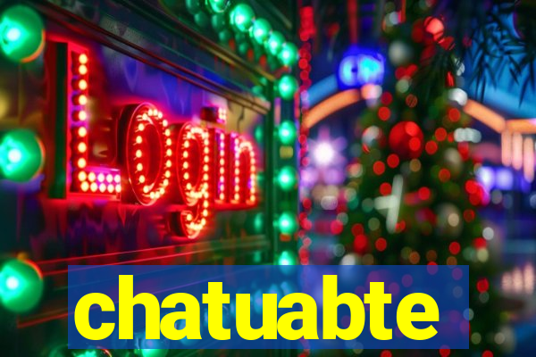 chatuabte