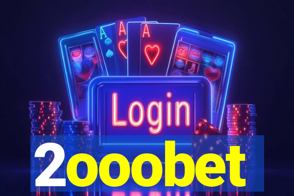 2ooobet