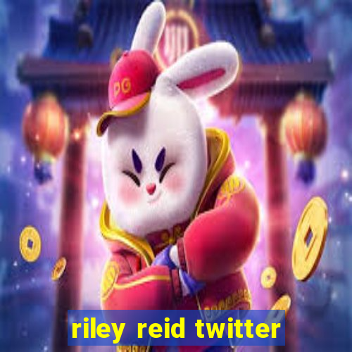 riley reid twitter