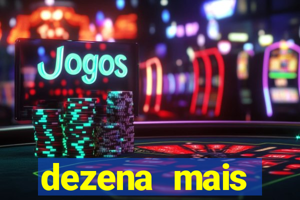 dezena mais atrasada da lotofÃ¡cil