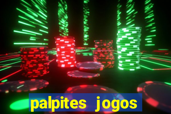 palpites jogos quarta feira