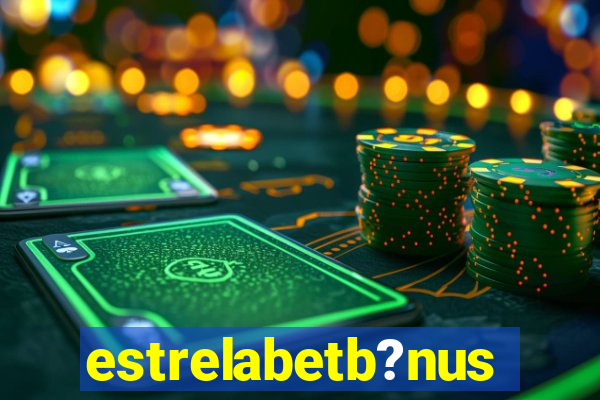 estrelabetb?nus