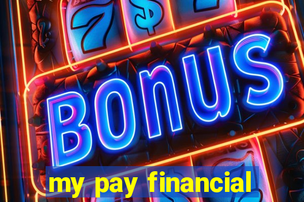 my pay financial