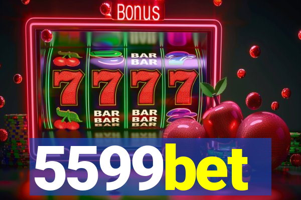 5599bet