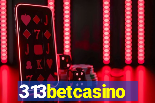 313betcasino