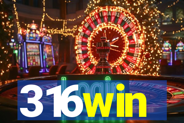 316win