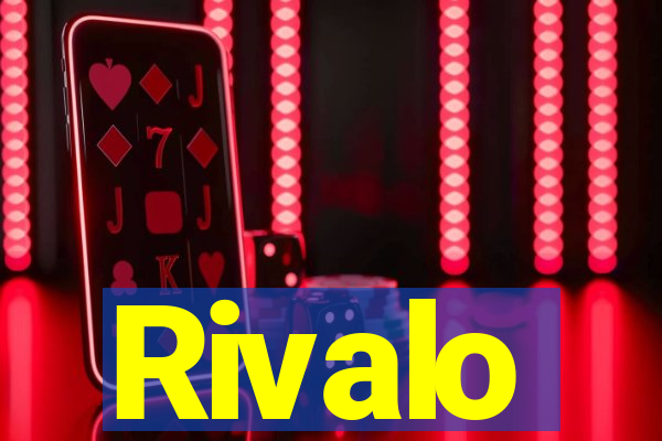 Rivalo