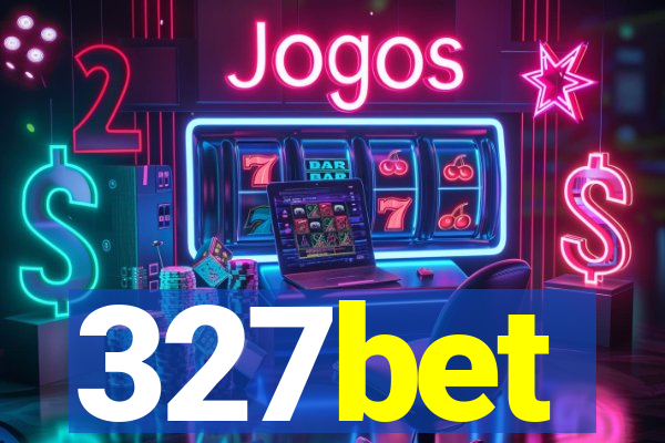 327bet