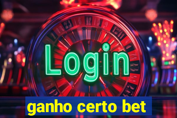 ganho certo bet