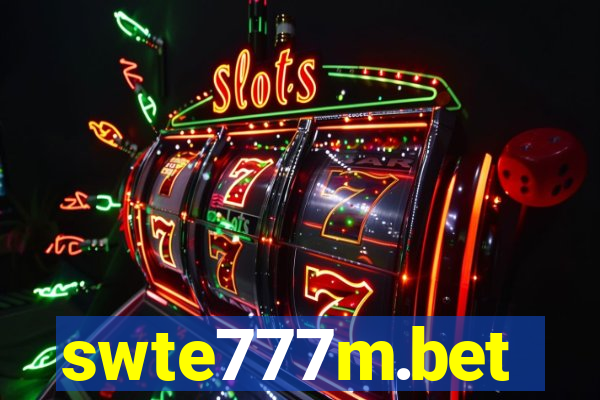 swte777m.bet