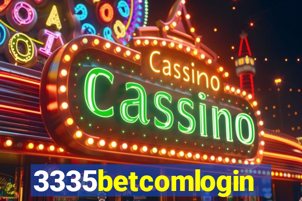 3335betcomlogin