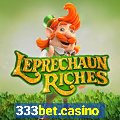 333bet.casino