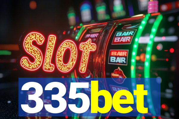 335bet