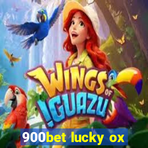 900bet lucky ox