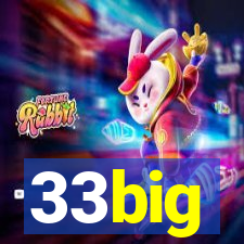 33big