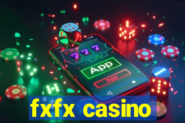 fxfx casino