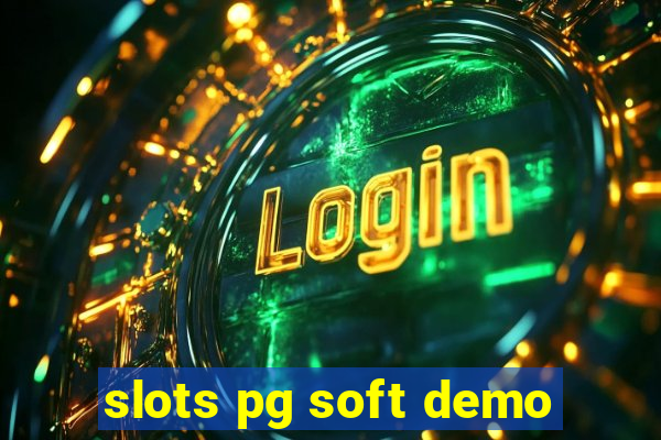 slots pg soft demo