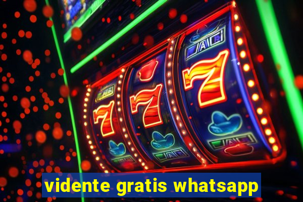 vidente gratis whatsapp