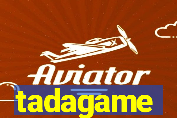 tadagame