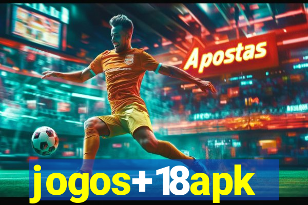 jogos+18apk