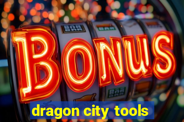 dragon city tools