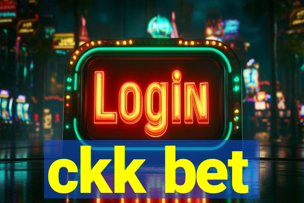 ckk bet