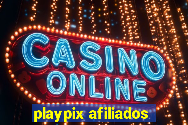 playpix afiliados
