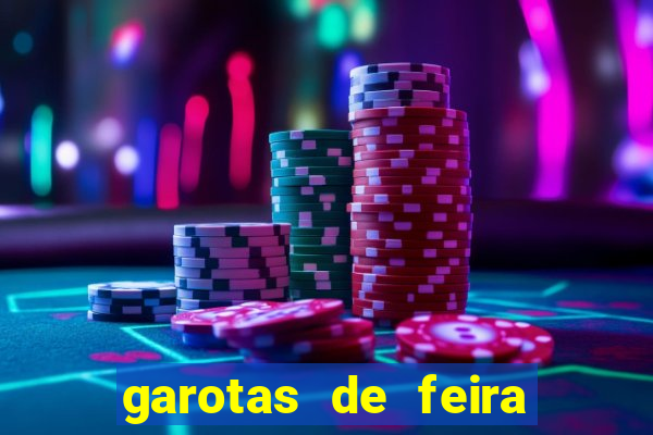 garotas de feira de santana