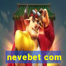 nevebet com