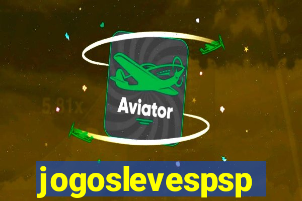 jogoslevespsp