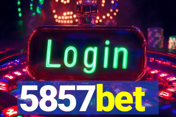 5857bet