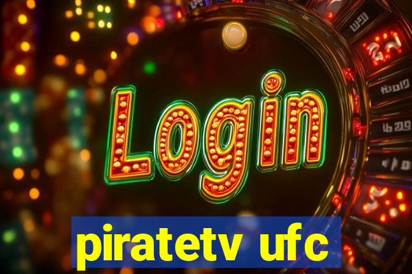piratetv ufc