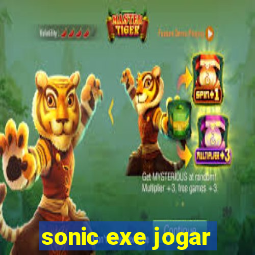 sonic exe jogar