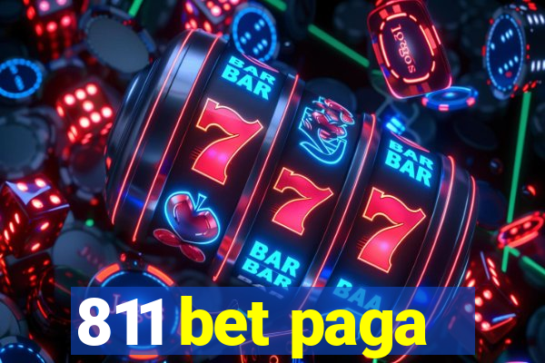 811 bet paga