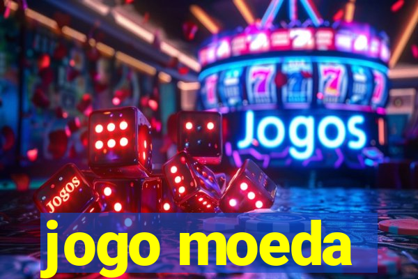 jogo moeda