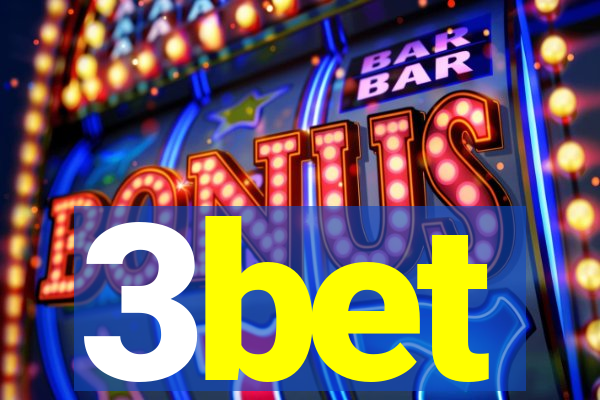3bet