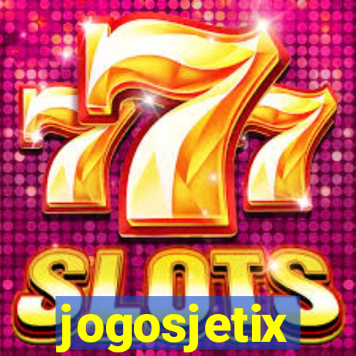 jogosjetix