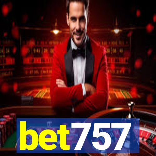 bet757