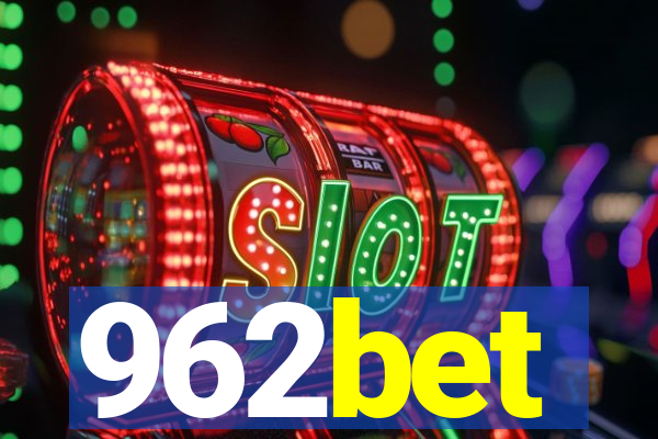 962bet