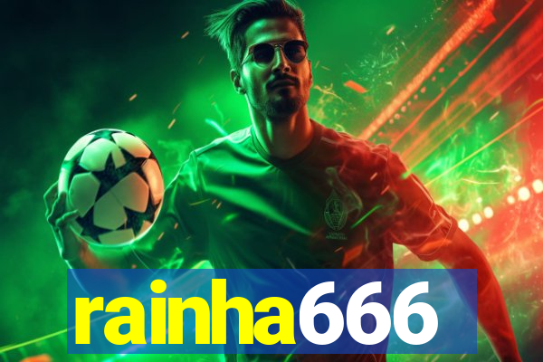 rainha666