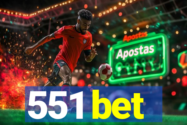551 bet