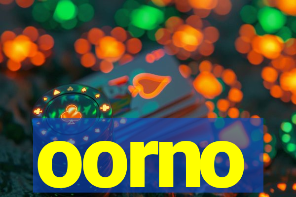 oorno